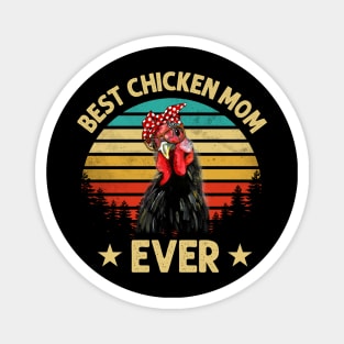 Best Chicken Mom Ever Magnet